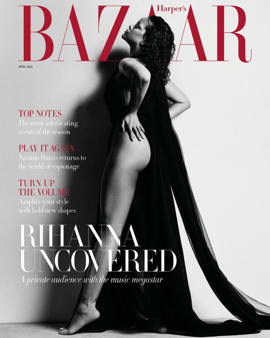 Rihanna covers Harper’s Bazaar Global March 2025 by Luis Alberto Rodriguez